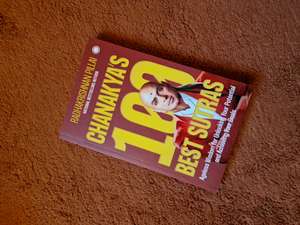 Chanakya's 100 Best Sutras: Ageless Wisdom for Unlocking Your Potential and Achieving Your Goals cover