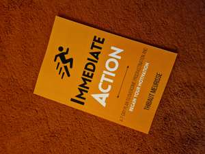 Immediate Action: Regain Your Motivation cover