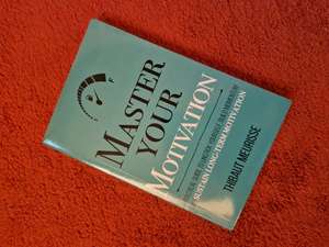 Master Your Motivation cover