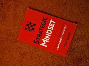 Strategic Mindset: A 7-Day Plan to Identify What Matters cover